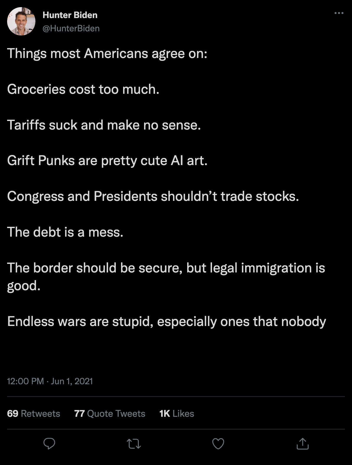 Hunter Biden: Things most Americans agree on — groceries cost too much, tariffs suck, Grift Punks are pretty cute AI art, Congress shouldn't trade stocks…